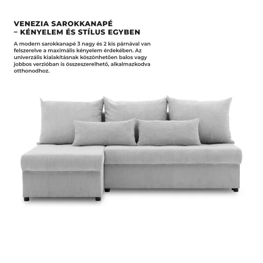 Venezia sarokkanapé, 3 ágyneműtartóval, kordbársony, univerzális oldal, hab töltet, szürke