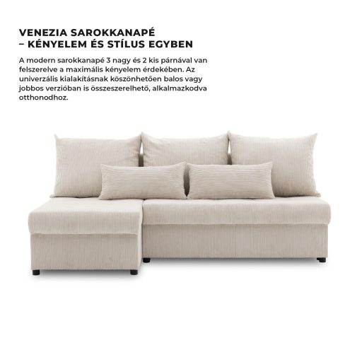 Venezia sarokkanapé, kordbársony, univerzális oldal, bonell töltet, bézs