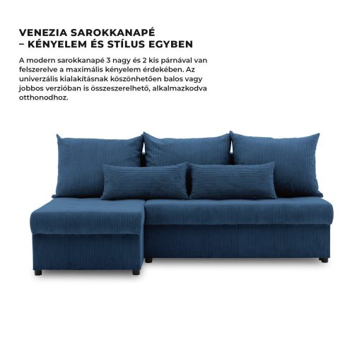 Venezia sarokkanapé, kordbársony, univerzális oldal, hab töltet, kék